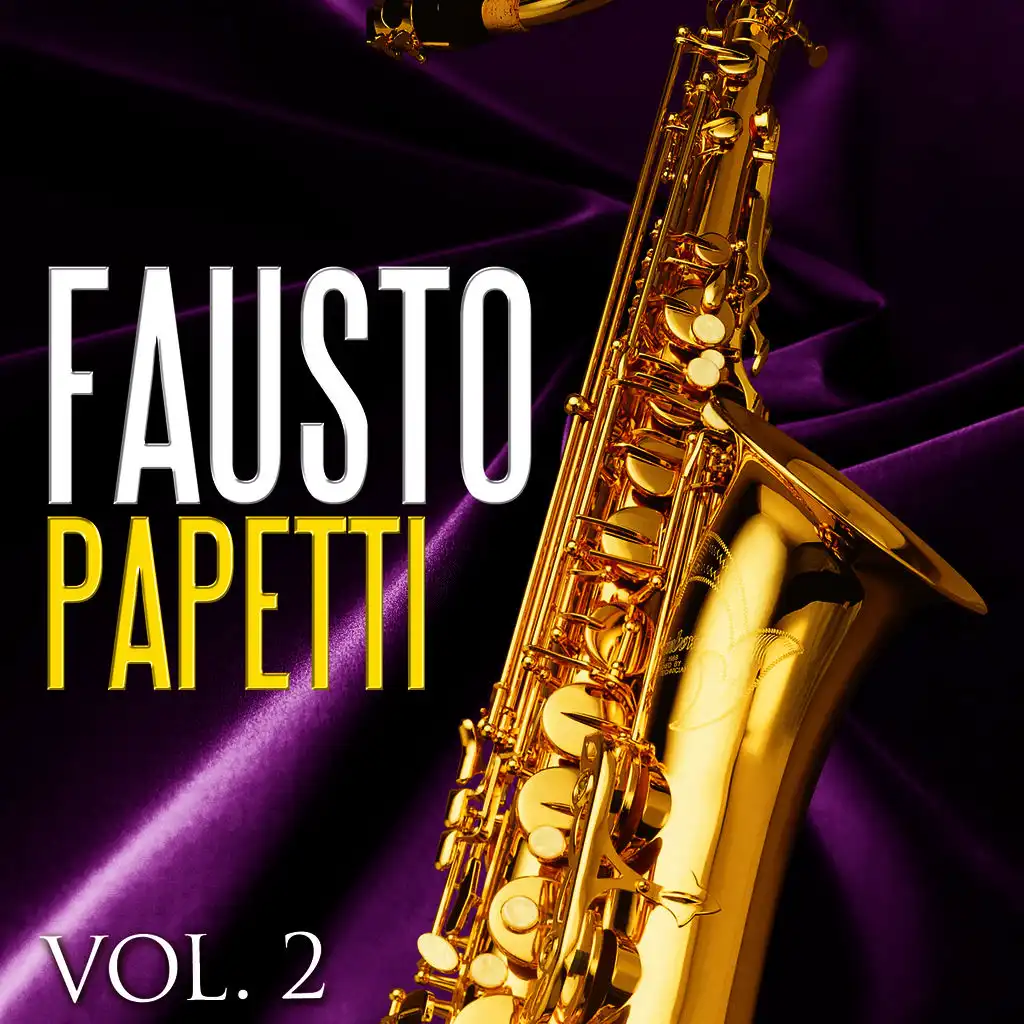 Fausto Papetti. Vol.2