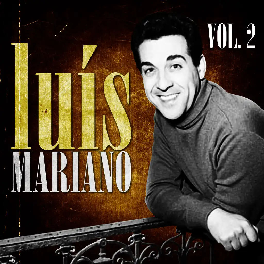 Luis Mariano. Vol.2