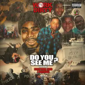 Do You See Me? (feat. Mistah F.A.B. & J Banks)