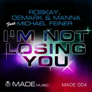 I'm Not Losing You (Main Mix)