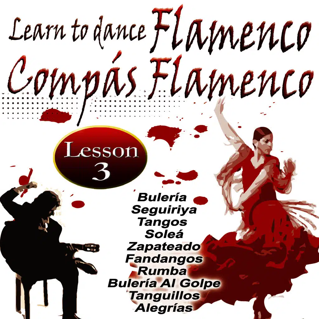 Learn To Dance Flamenco-Compás Flamenco