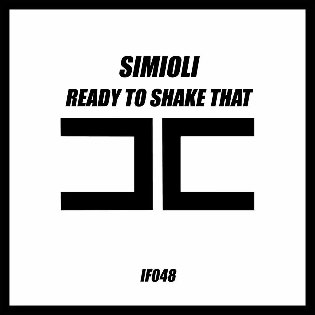 Ready to Shake That (Radio Edit)