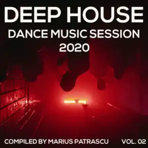 Deep House Dance Music 2020 Session, Vol. 02