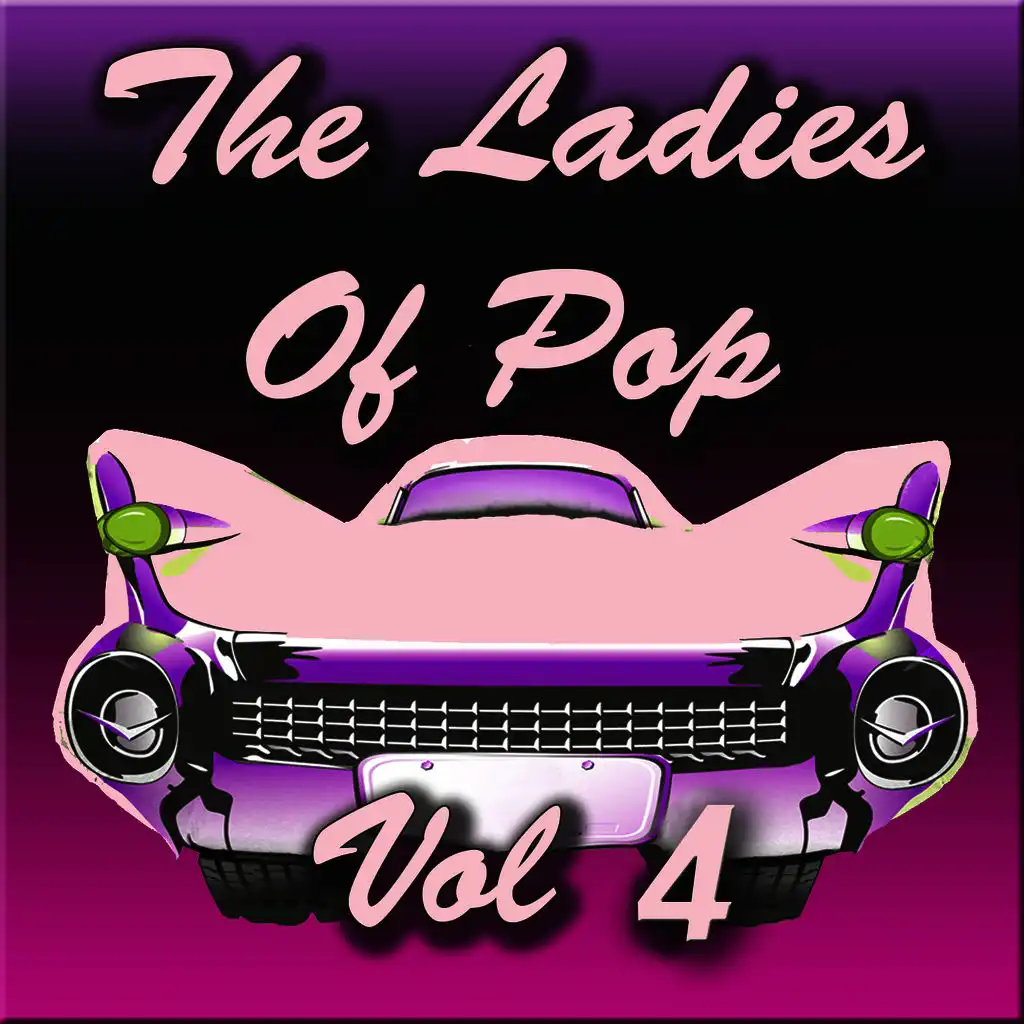 The Ladies of Pop Vol 4