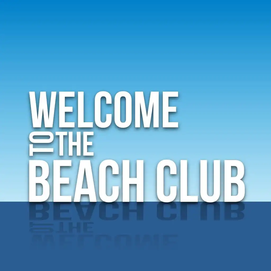 Welcome to the Beach Club