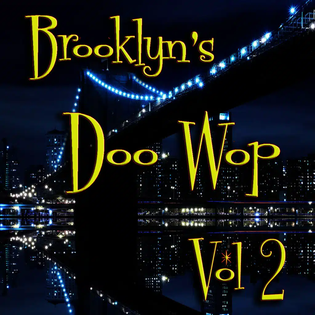 Brooklyn's Doo Wop Vol 2