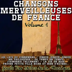 Chansons Merveilleuses de France Volume 1