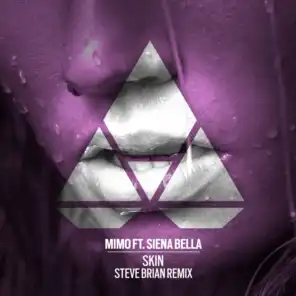 Skin (Steve Brian Remix) [feat. Siena Bella]