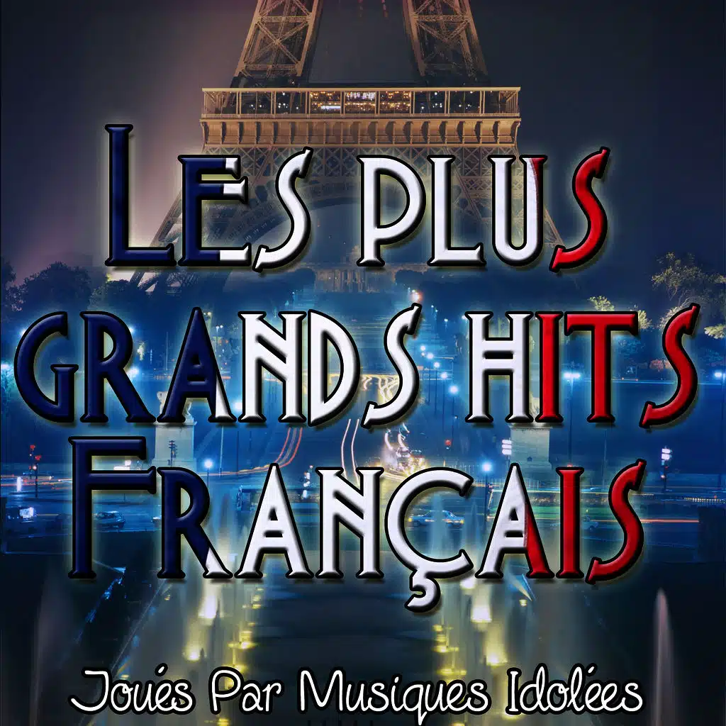 Les plus grands hits Français