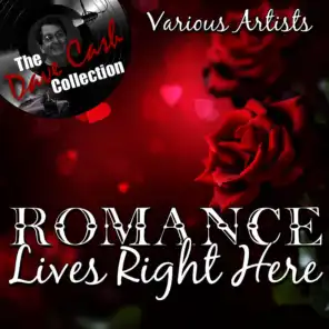 Romance Lives Right Here - [The Dave Cash Collection]