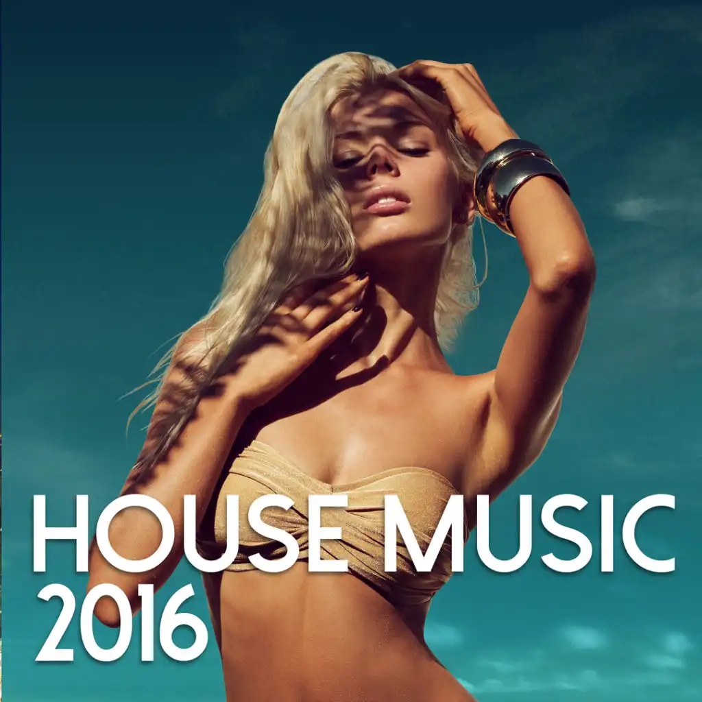House Music 2016