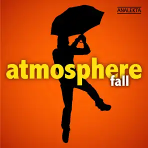 Atmosphere: Fall
