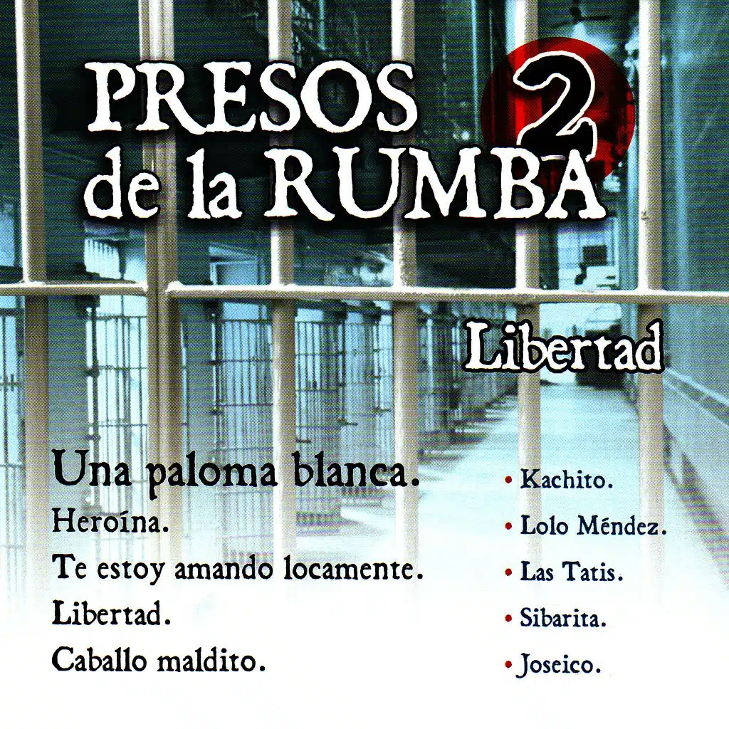 Presos de la Rumba 2
