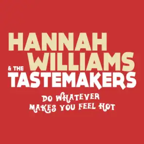 Hannah Williams & The Tastemakers