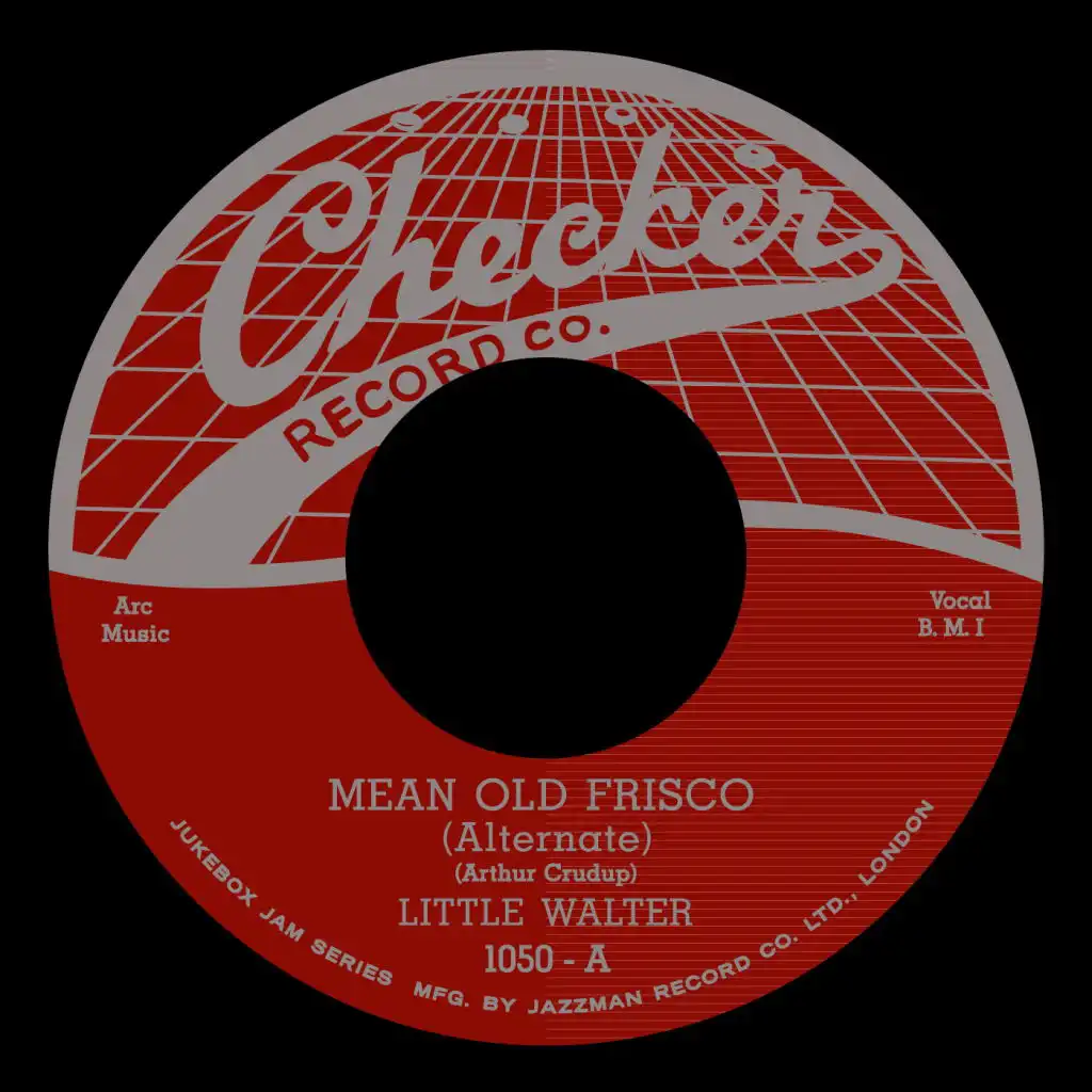 Mean Old Frisco / Come Back Baby