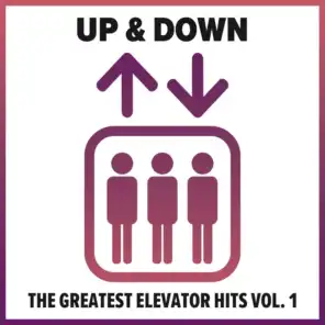 Up & Down - The Greatest Elevator Hits, Vol. 1