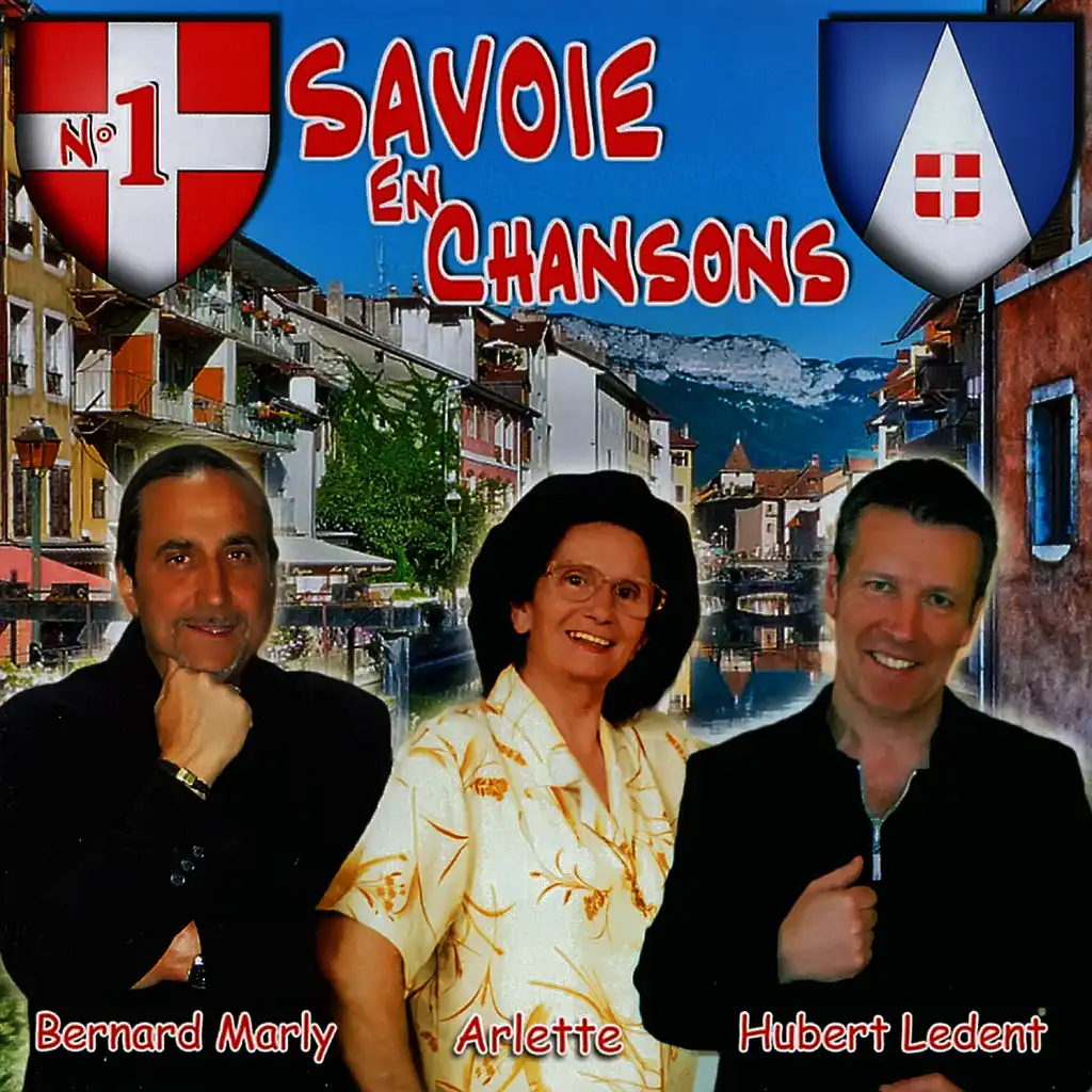 Savoie en chansons Vol. 1