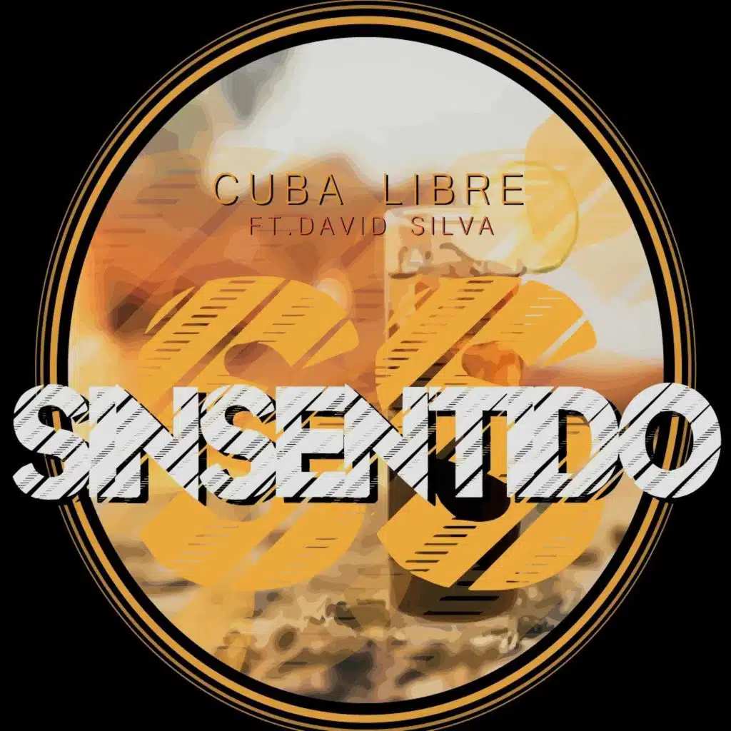 Sinsentido (feat. David Silva)