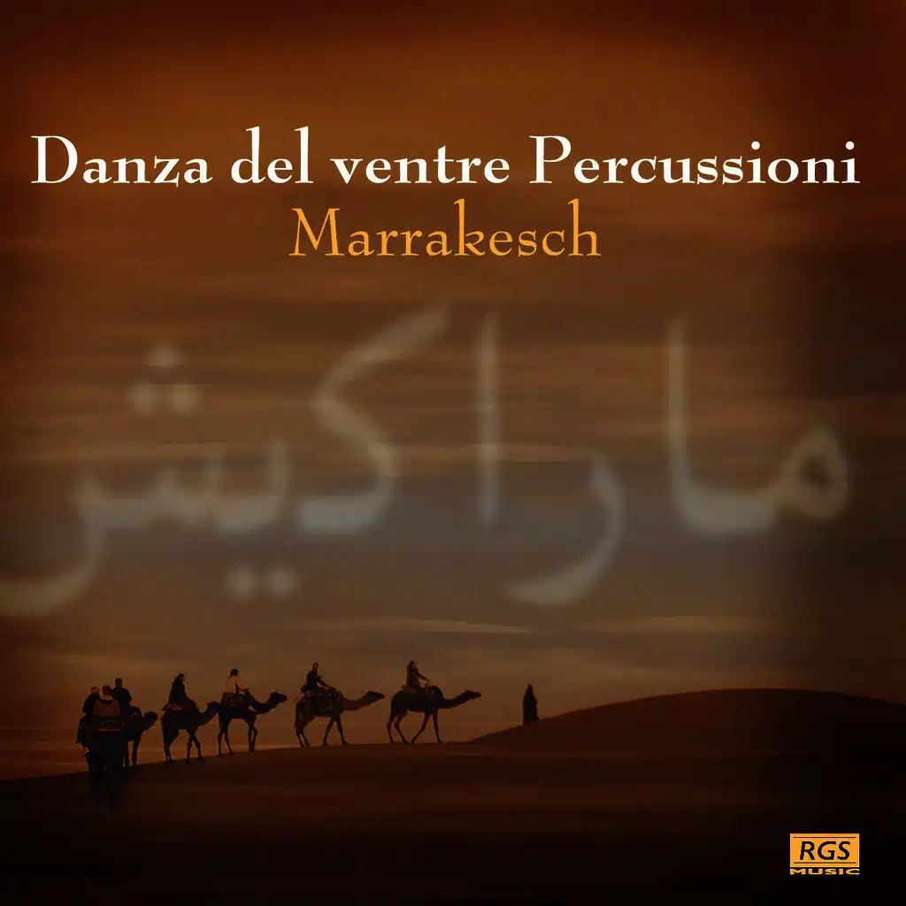 Marrakesh: Danza del Ventre Percussioni