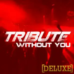 Without You (David Guetta feat. Usher Tribute) - Deluxe Single