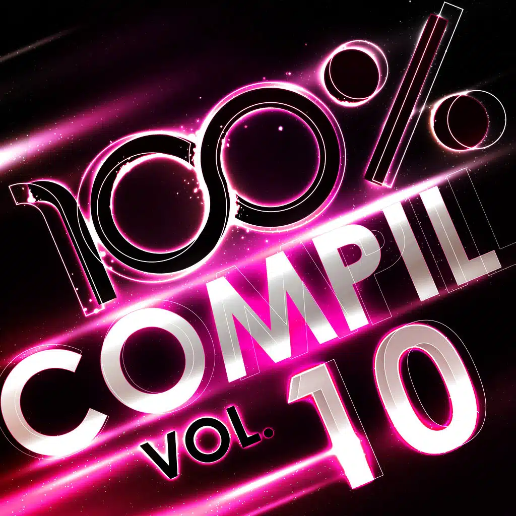 100 % Compil Vol. 10
