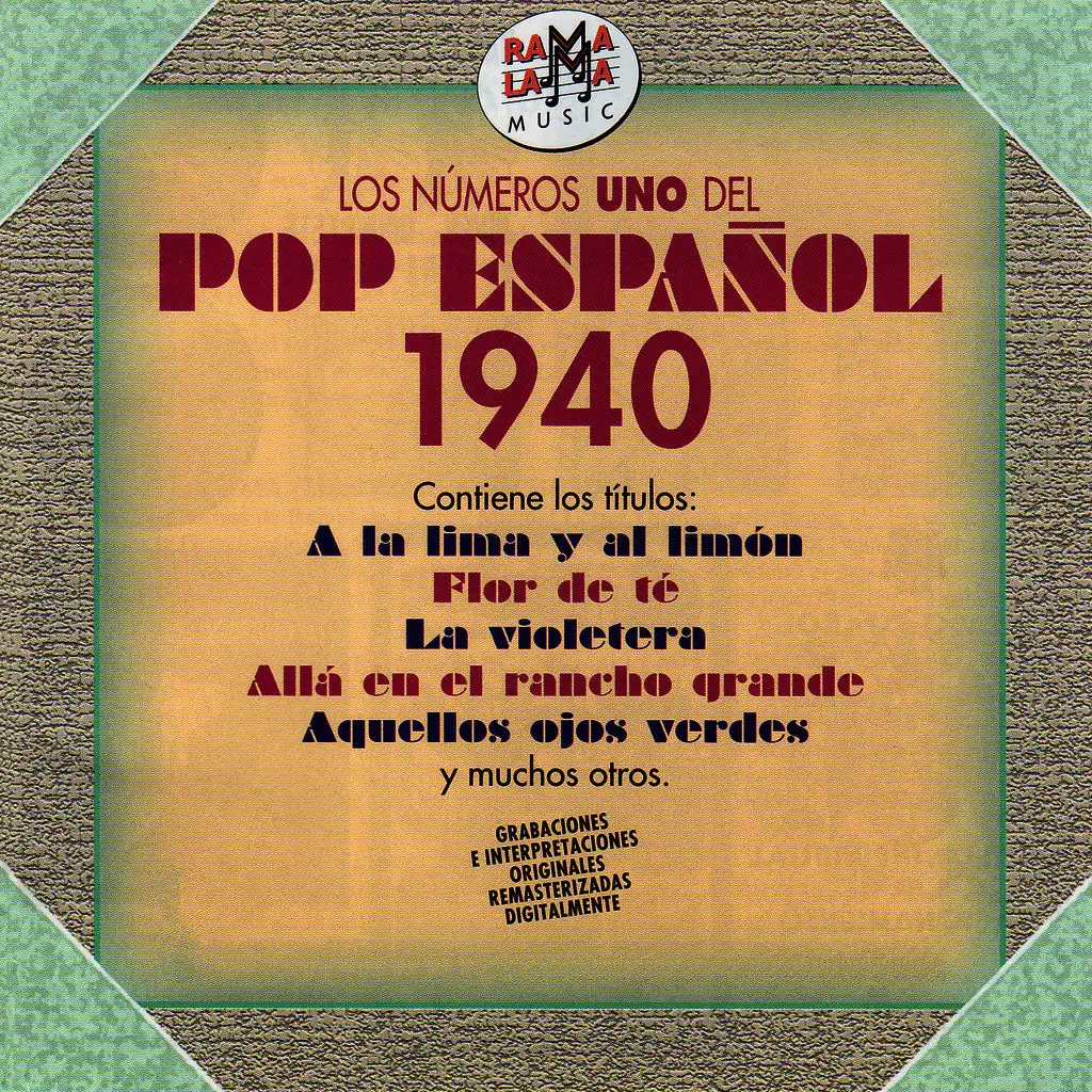 Los Números Uno del Pop Español 1940 (Remastered)