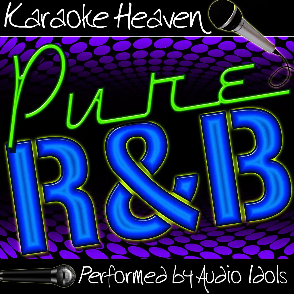 Karaoke Heaven: Pure R&B