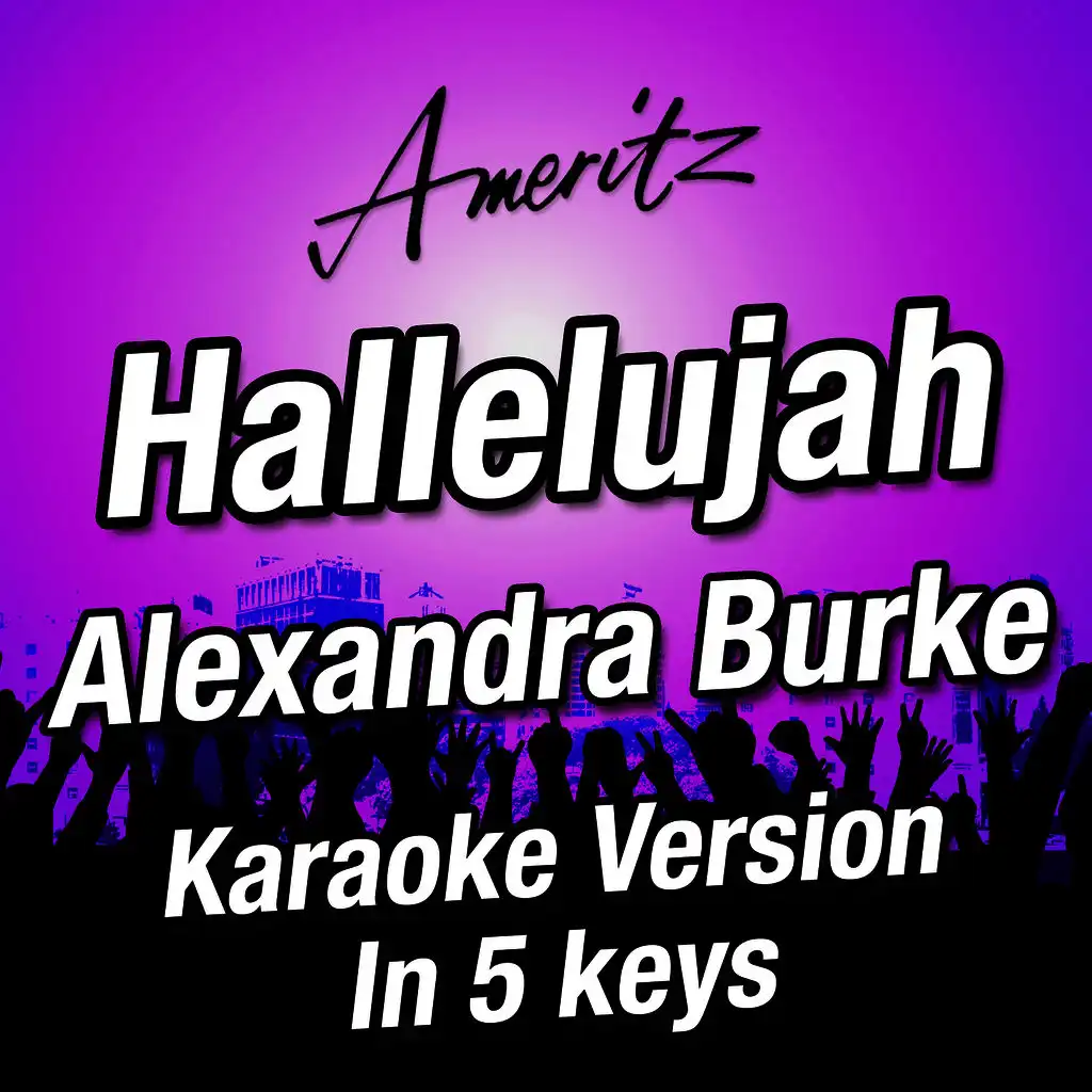 Hallelujah (G) (Originally performed by Alexandra Burke)