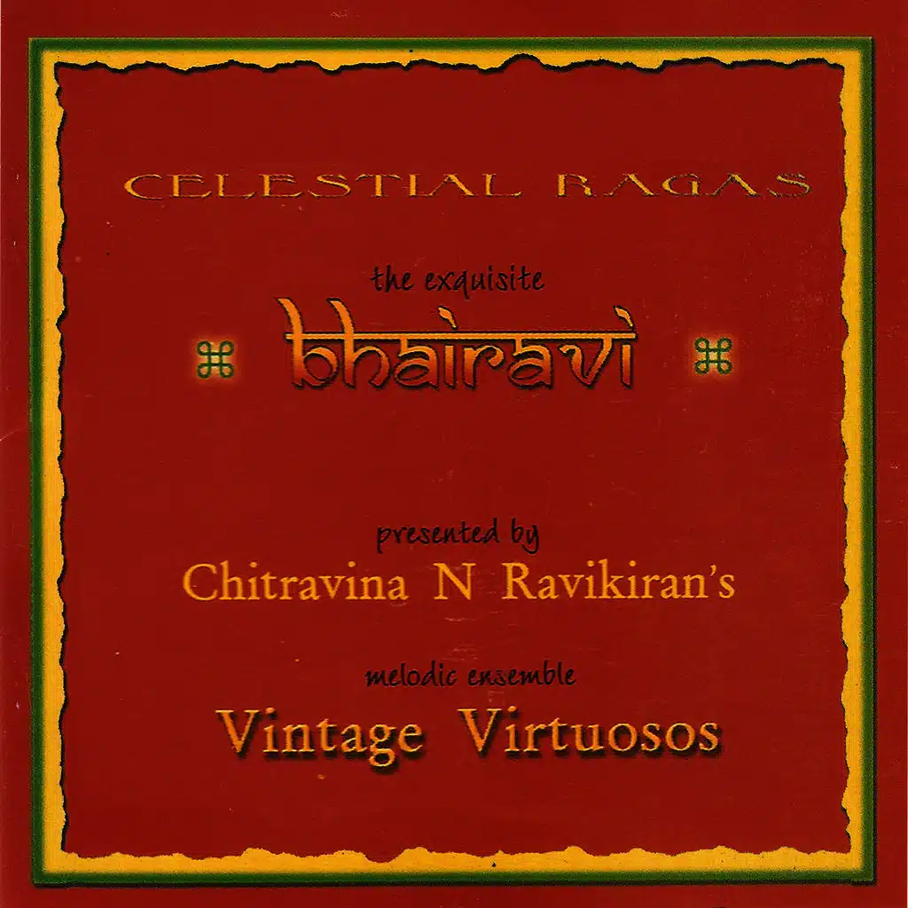 The Exquisite Bhairavi