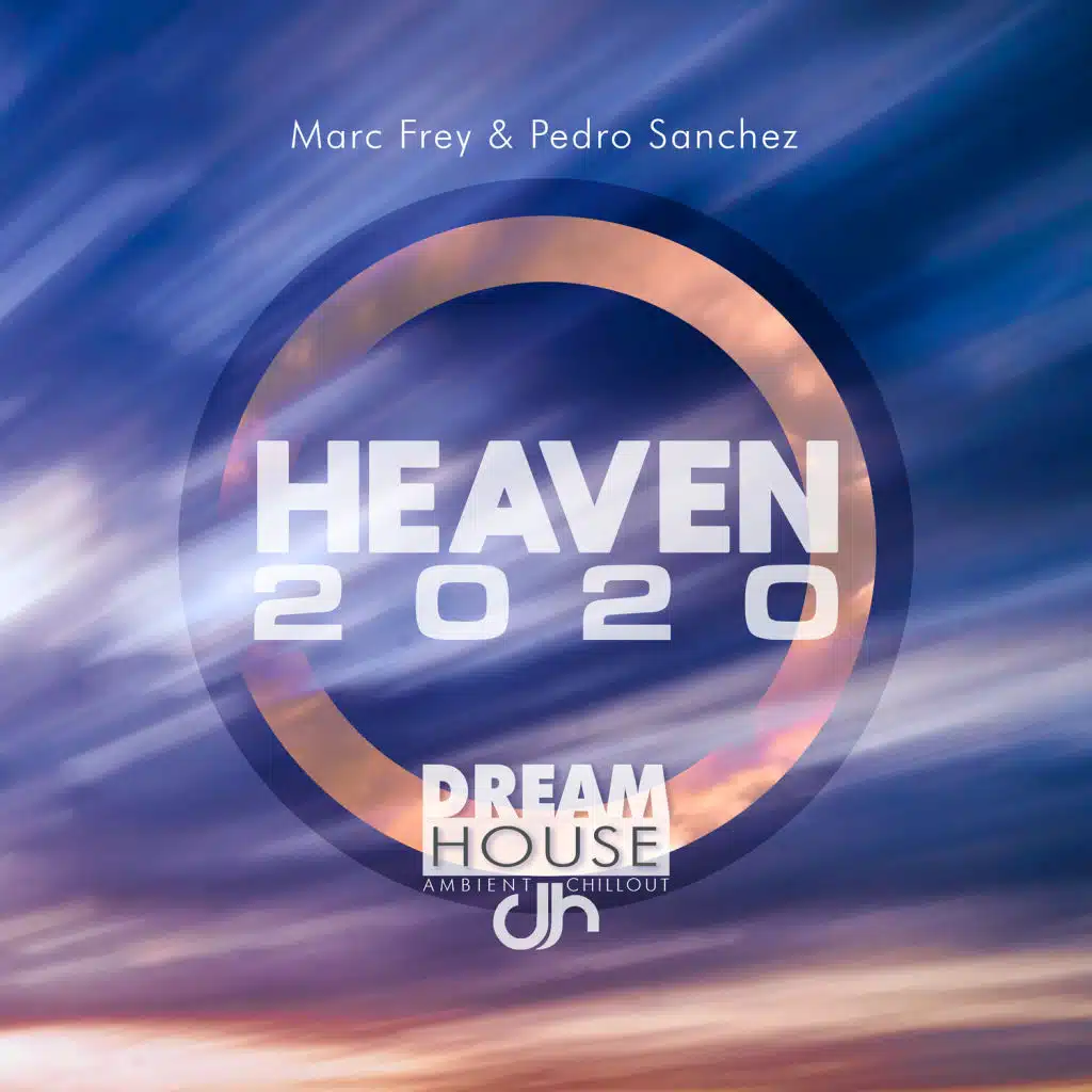 Heaven 2020 (feat. Pedro Sanchez)