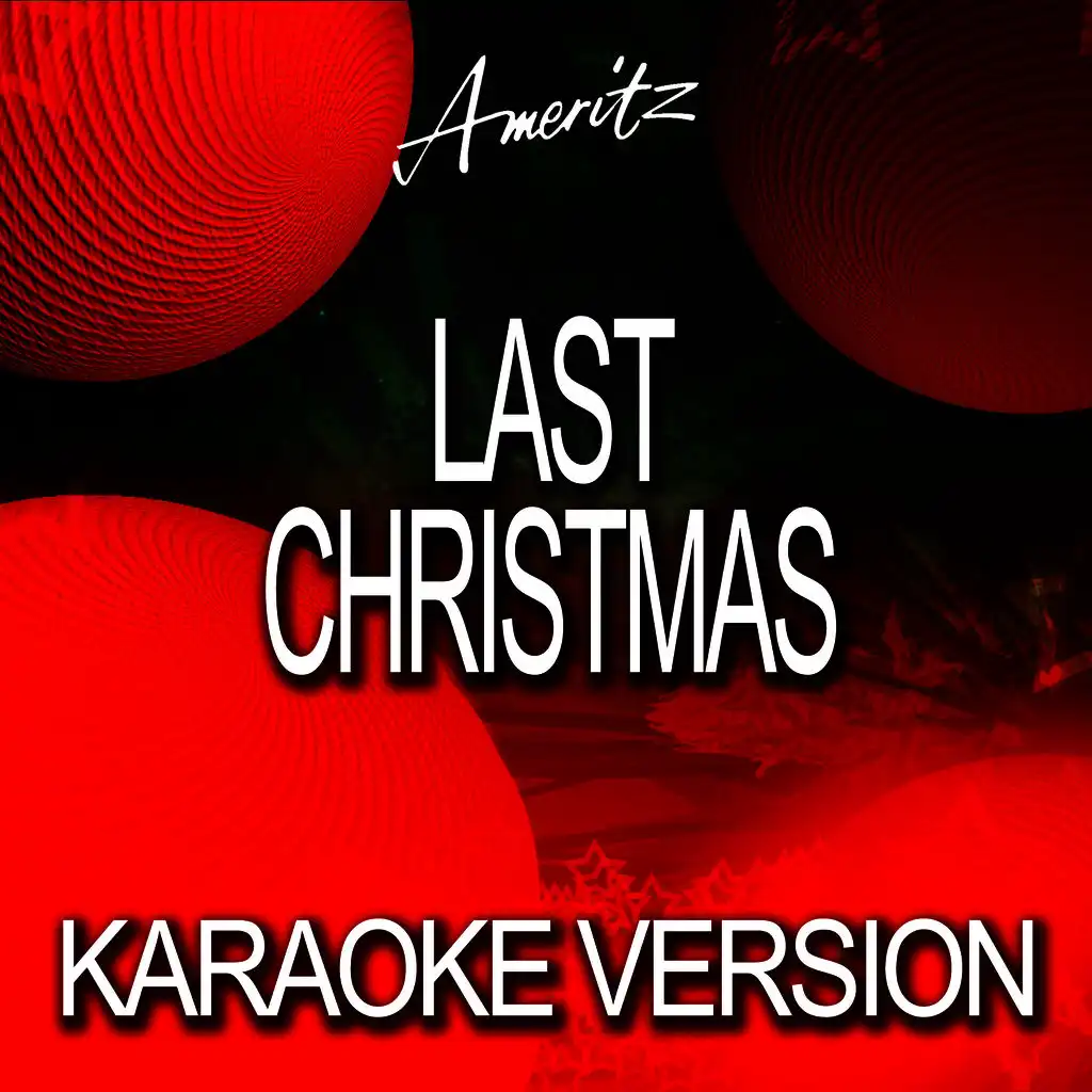 Last Christmas (In The Style of Taylor Swift)