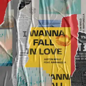 I Wanna Fall In Love (feat. Raphaella)
