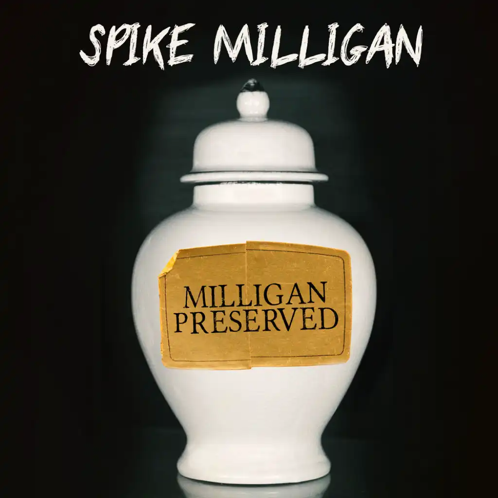 Milligan Preserved