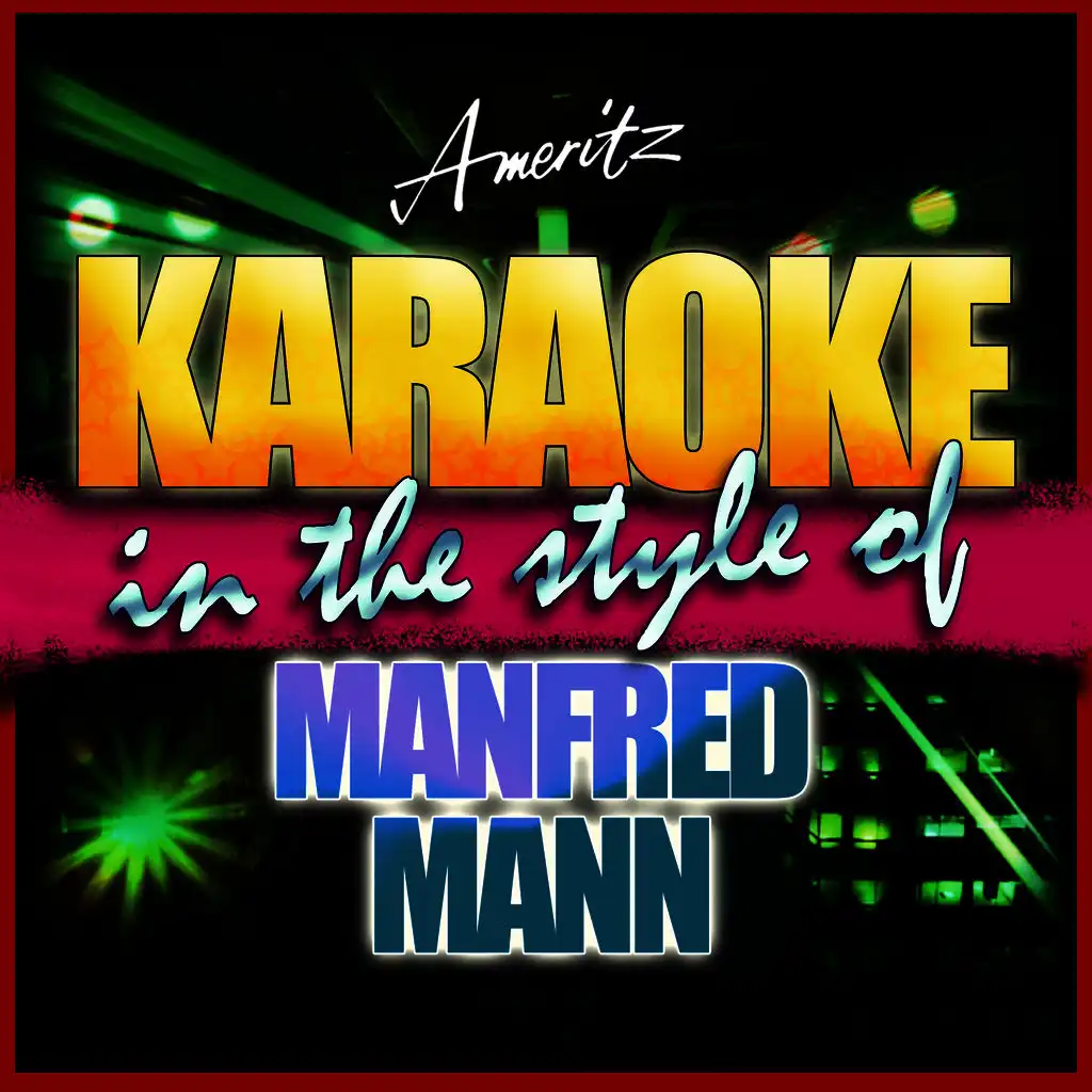 Just Like a Woman (In the Style of Manfred Mann) [Karaoke Version]