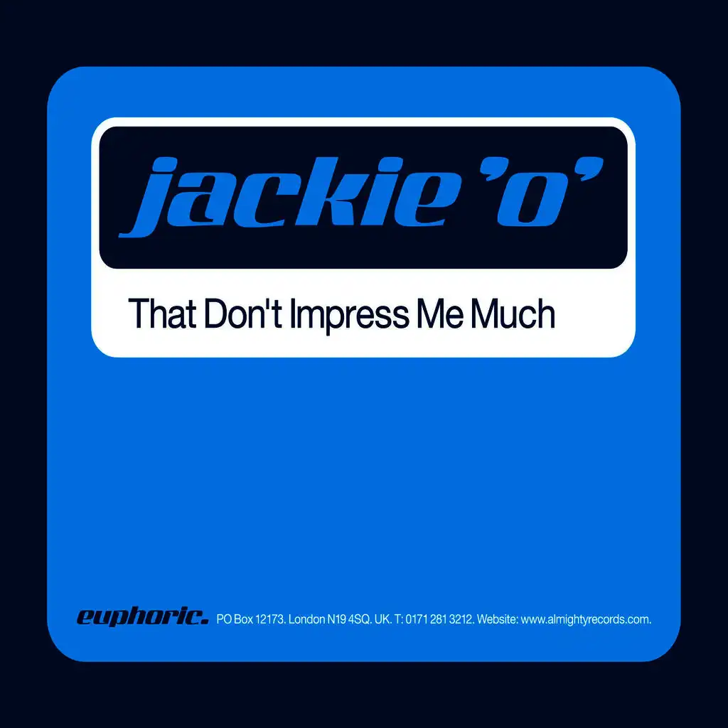 That Don't Impress Me Much - Single