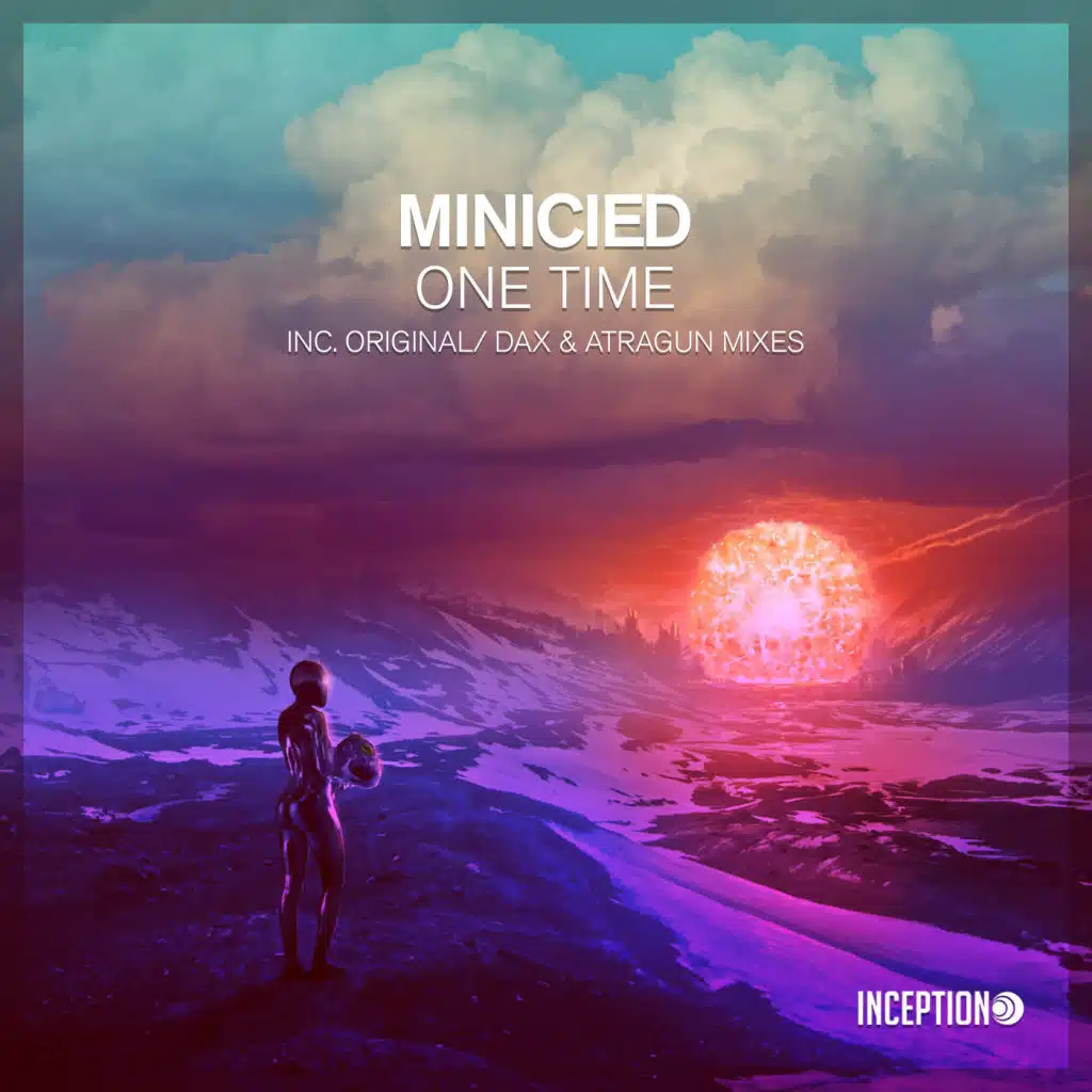 One Time (feat. Atragun & Dax)
