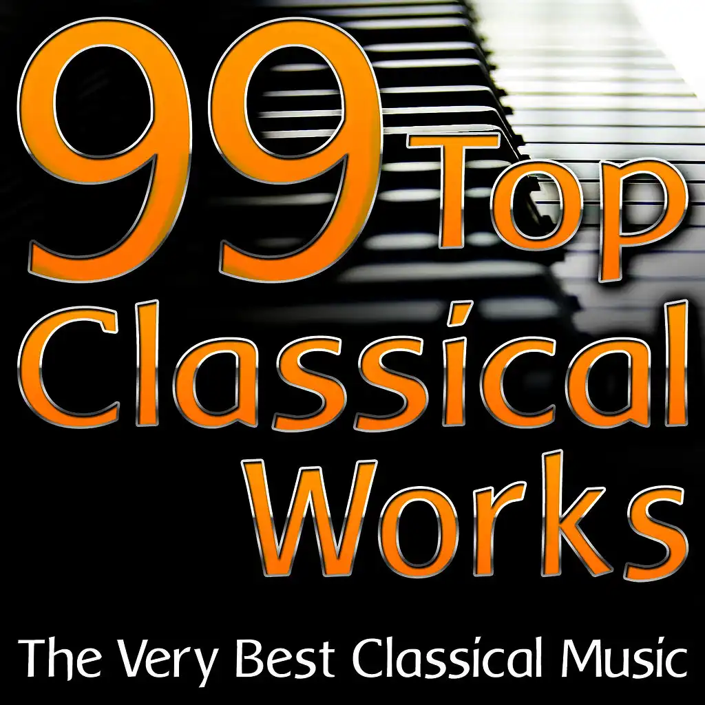 100 Of The Best Classical Music Works (Piano Classics)