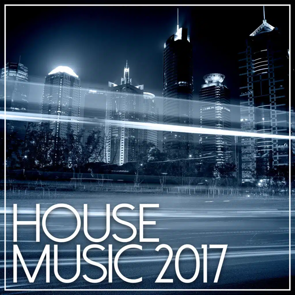 House Music 2017 (feat. Traumton)