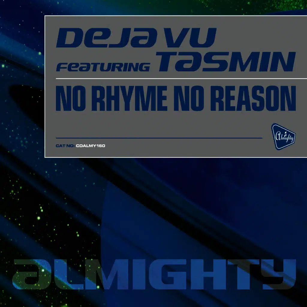 Almighty Presents: No Rhyme No Reason (feat. Tasmin) - Single