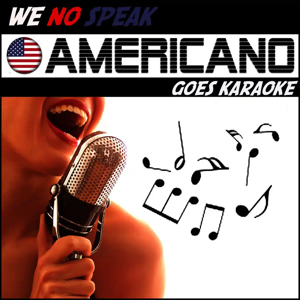 We No Speak Americano goes Karaoke