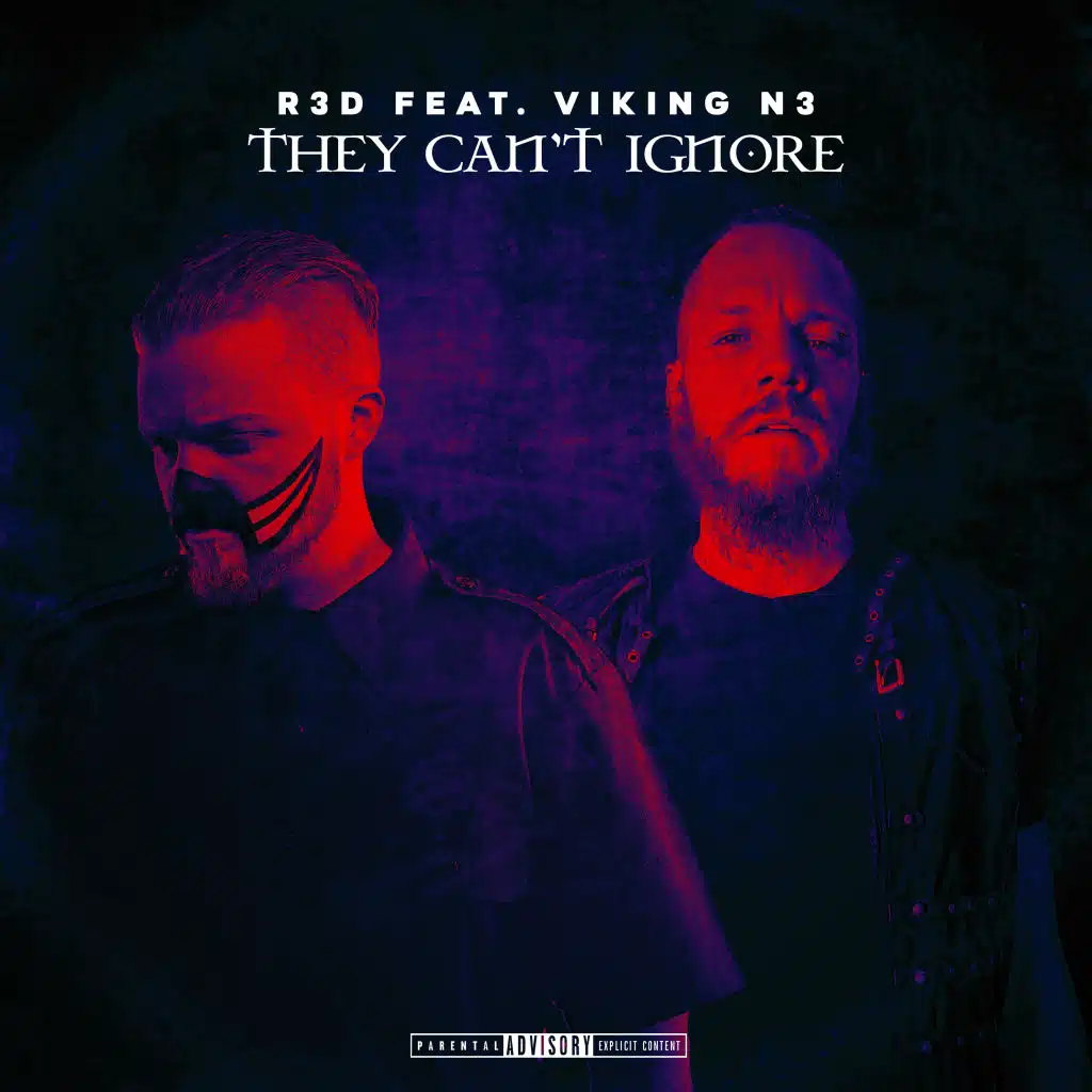They Can't Ignore (feat. VIKING N3)