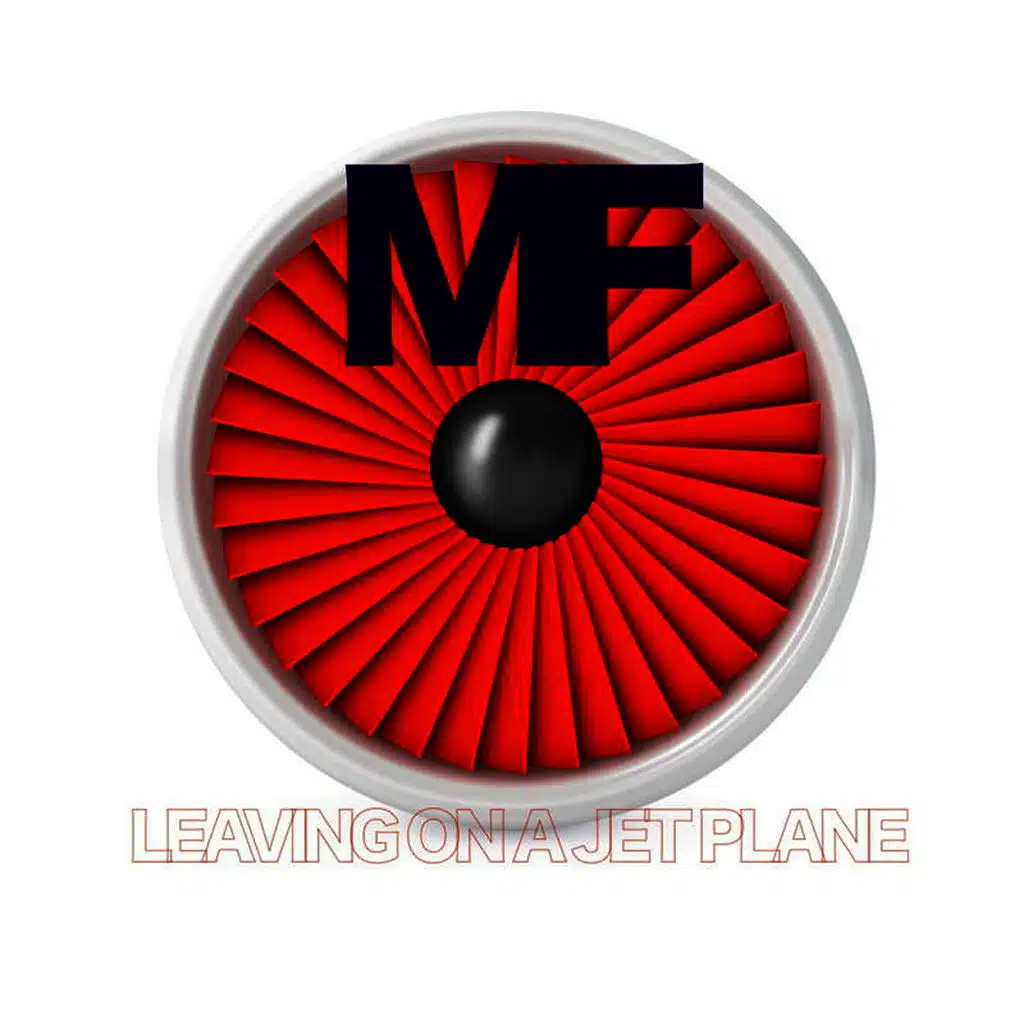 Leaving on a Jet Plane