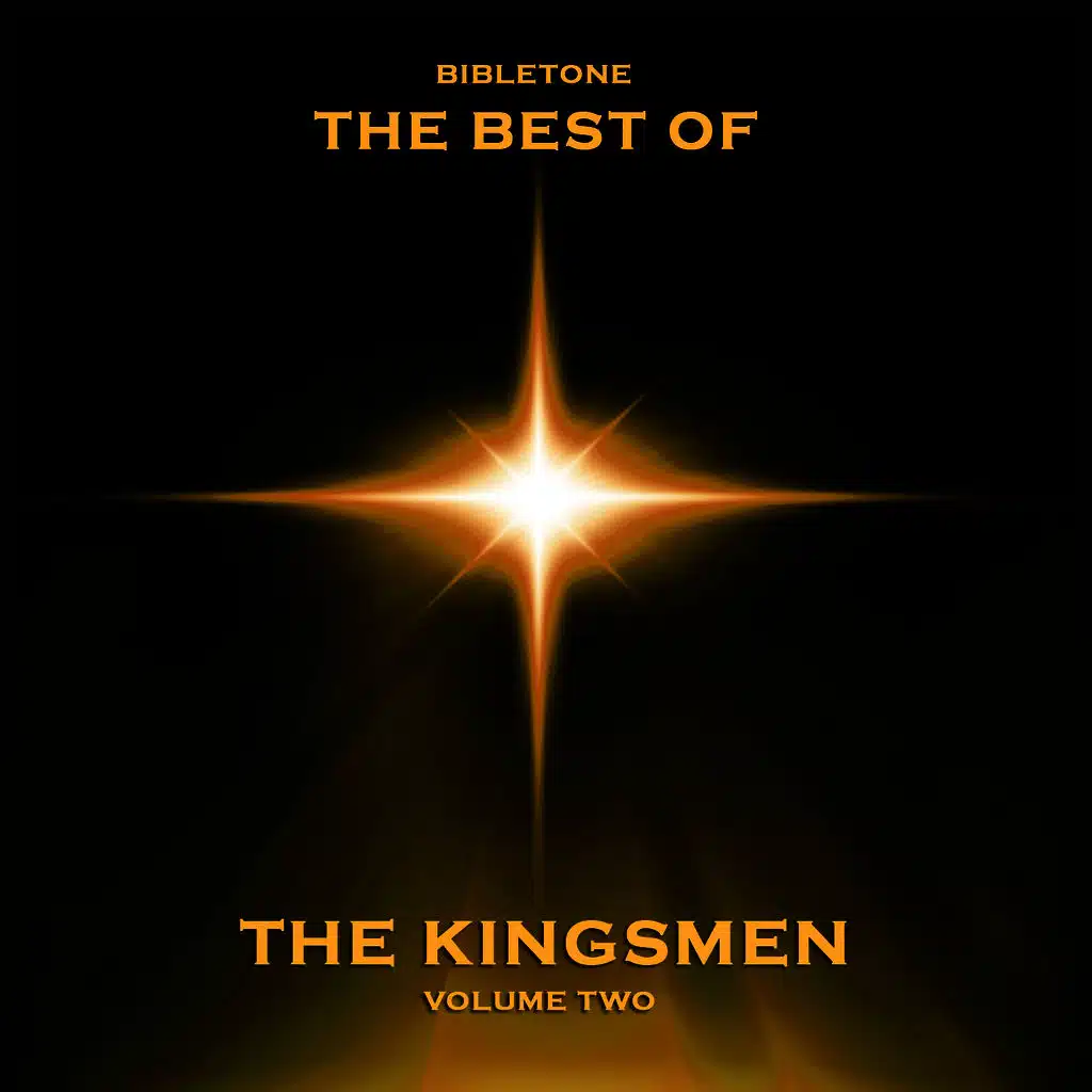 Bibletone: Best of The Kingsmen, Vol. 2