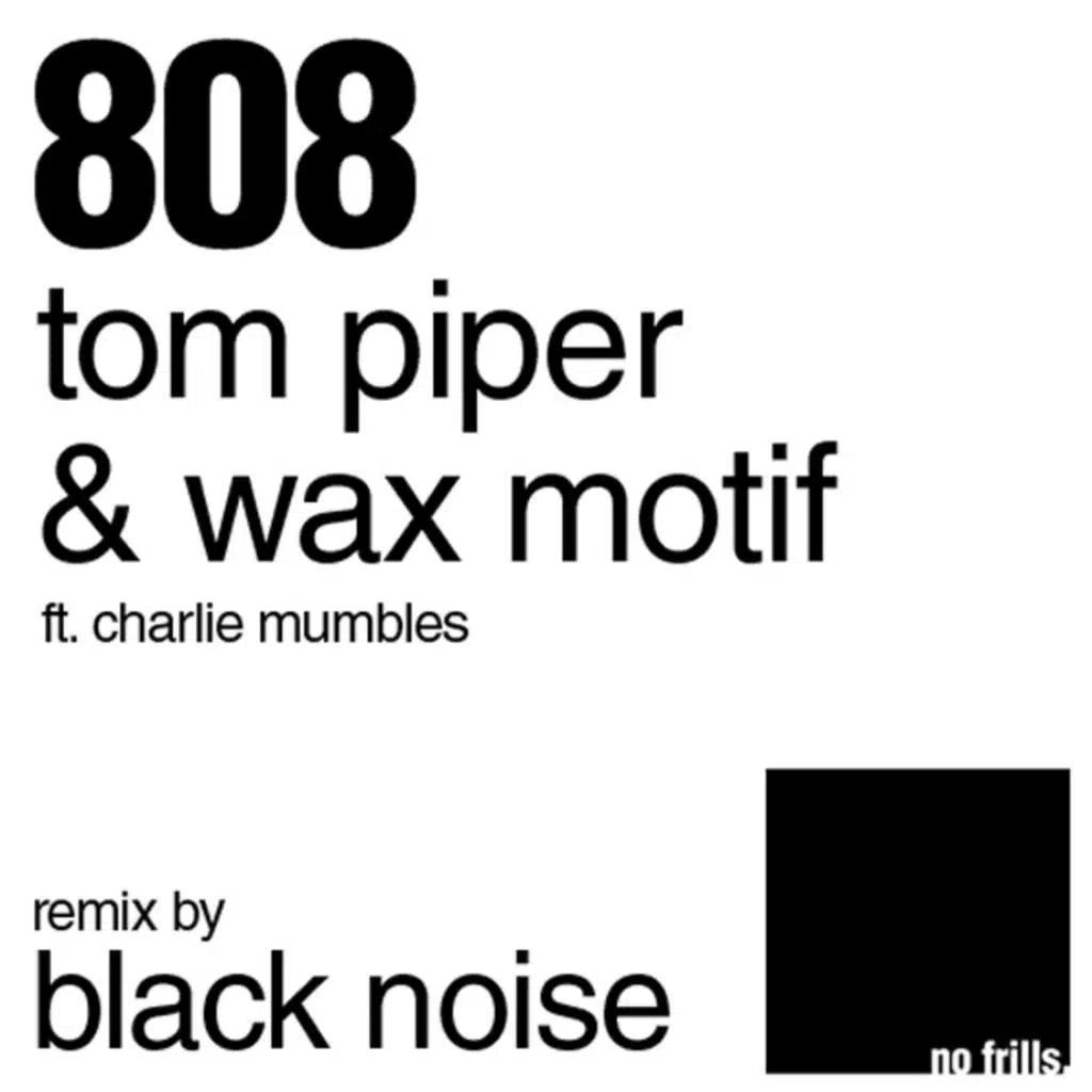 Tom Piper & Wax Motif ft. Charlie Mumbles