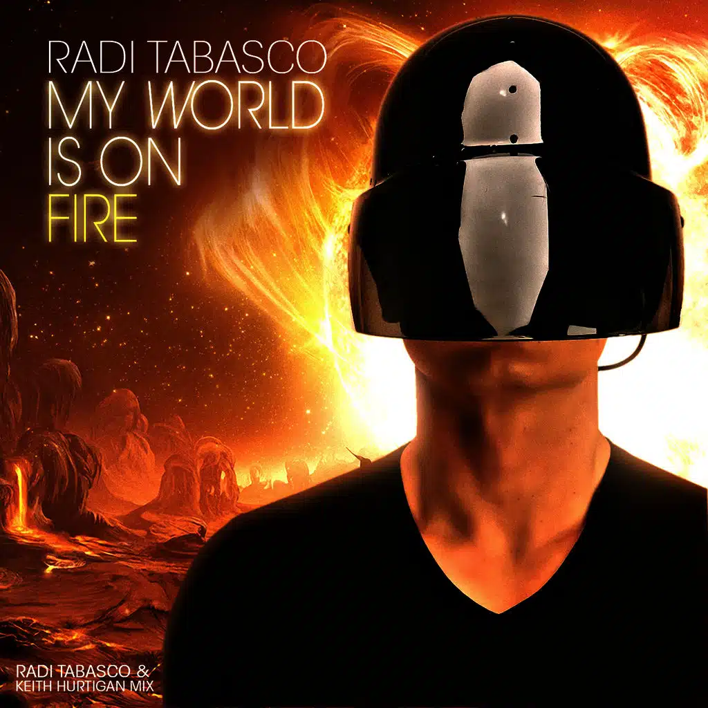 My World Is On Fire - Single