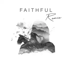 Faithful (Remix)
