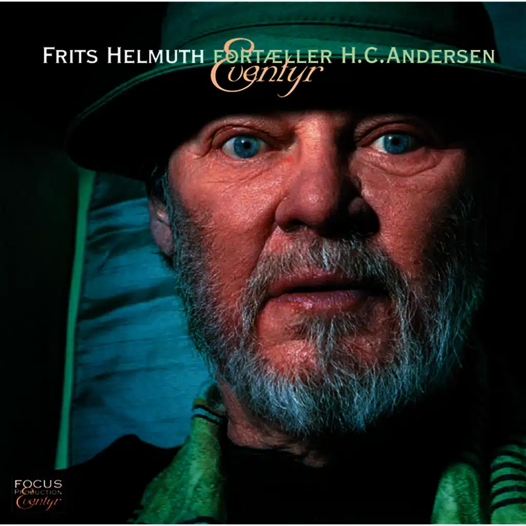 Frits Helmuth Fortæller H.C.Andersen Eventyr