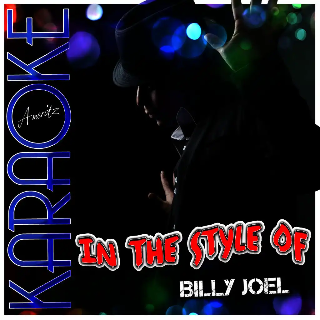 Don't Ask Me Why (In the Style of Billy Joel) [Karaoke Version]