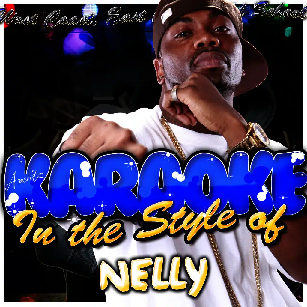 Karaoke - Nelly