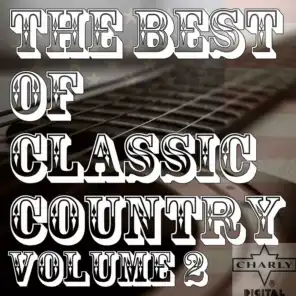 The Best of Classic Country Volume 2